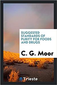 SUGGESTED STANDARDS OF PURITY FOR FOODS
