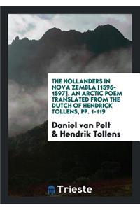 The Hollanders in Nova Zembla, 1596-1597