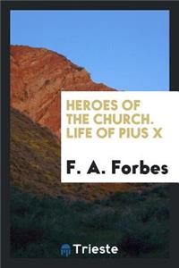 Life of Pius X