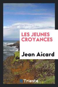 Les Jeunes Croyances
