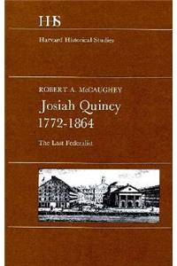 Josiah Quincy, 1772–1864