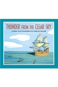 Thunder from the Clear Sky