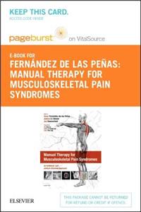 Manual Therapy for Musculoskeletal Pain Syndromes - Elsevier eBook on Vitalsource (Retail Access Card)