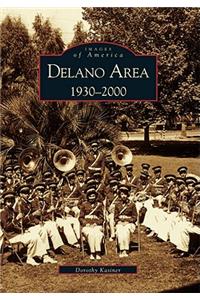Delano Area, CA