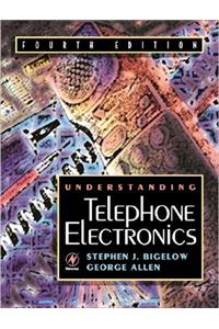 Understanding Telephone Electronics