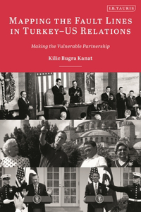 Mapping the Fault Lines in Turkey-US Relations