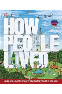 How People Lived