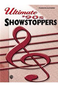 Ultimate '90s Showstoppers