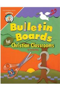 Bulletin Boards for Christian Classrooms