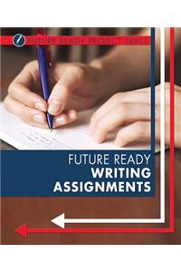 Future Ready Writing Assignments