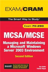 McSa/MCSE 70-290 Exam Cram