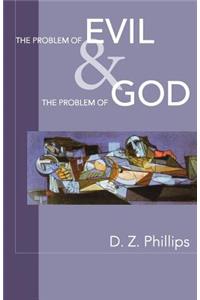 Problem of Evil and the Problem of God