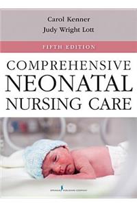 Comprehensive Neonatal Nursing Care