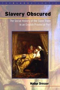 Slavery Obscured