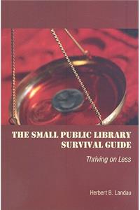 Small Public Library Survival Guide