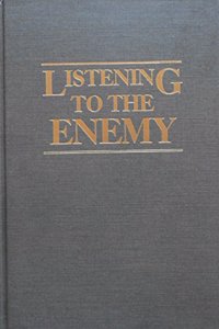 Listening to the Enemy