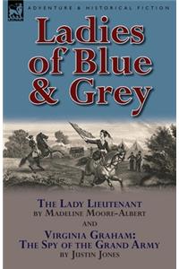 Ladies of Blue & Grey