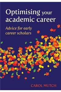 Optimising your academic career