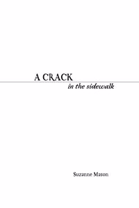 A Crack in the Sidewalk