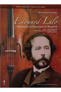 Edouard Lalo - Violoncello Concerto in D Minor