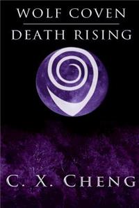 Wolf Coven: Death Rising