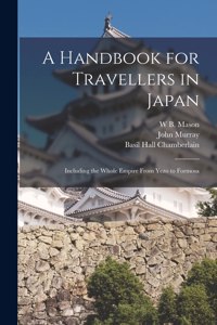 Handbook for Travellers in Japan