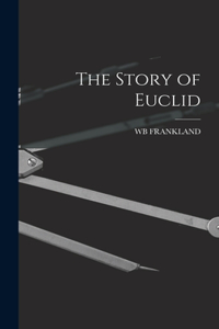 Story of Euclid