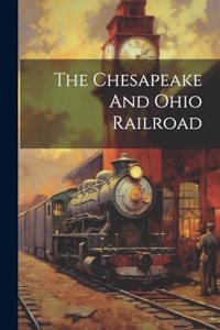 Chesapeake And Ohio Railroad
