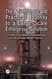 Adventurous and Practical Journey to a Large-Scale Enterprise Solution