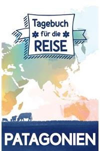 Patagonien - Tagebuch für die Reise