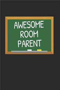 Awesome Room Parent