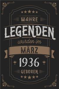 Wahre Legenden wurden im März 1936 geboren