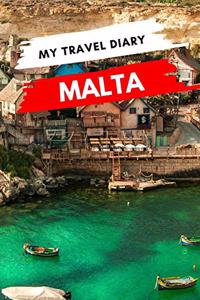 My Travel Diary MALTA