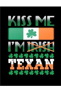 Kiss Me I'm Texan