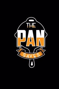 The Pan Saves