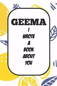 Geema I Wrote A Book About You