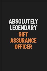 Absolutely Legendary Gift Assurance Officer
