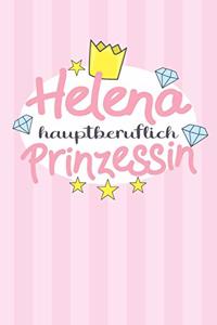 Helena - hauptberuflich Prinzessin