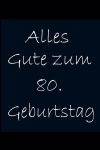 Alles Gute zum 80. Geburtstag
