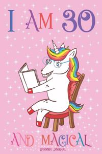 Unicorn Journal I am 30 and Magical