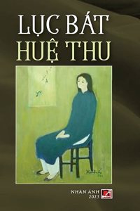 Lục B�t Huệ Thu (color - hard cover)