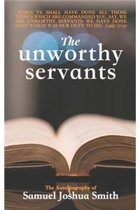 Unworthy Servants