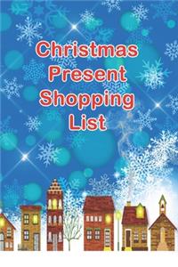 Christmas Present Shopping List
