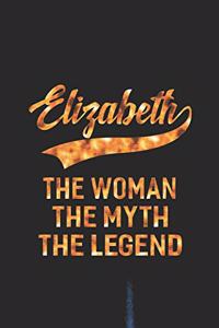 Elizabeth the Woman the Myth the Legend