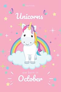 Unicorns Are Born in October