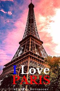 I Love Paris