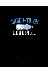 Daddy to Be Loading