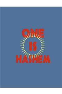 One Is Hashem
