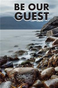 Be Our Guest