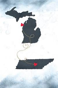Michigan & Tennessee